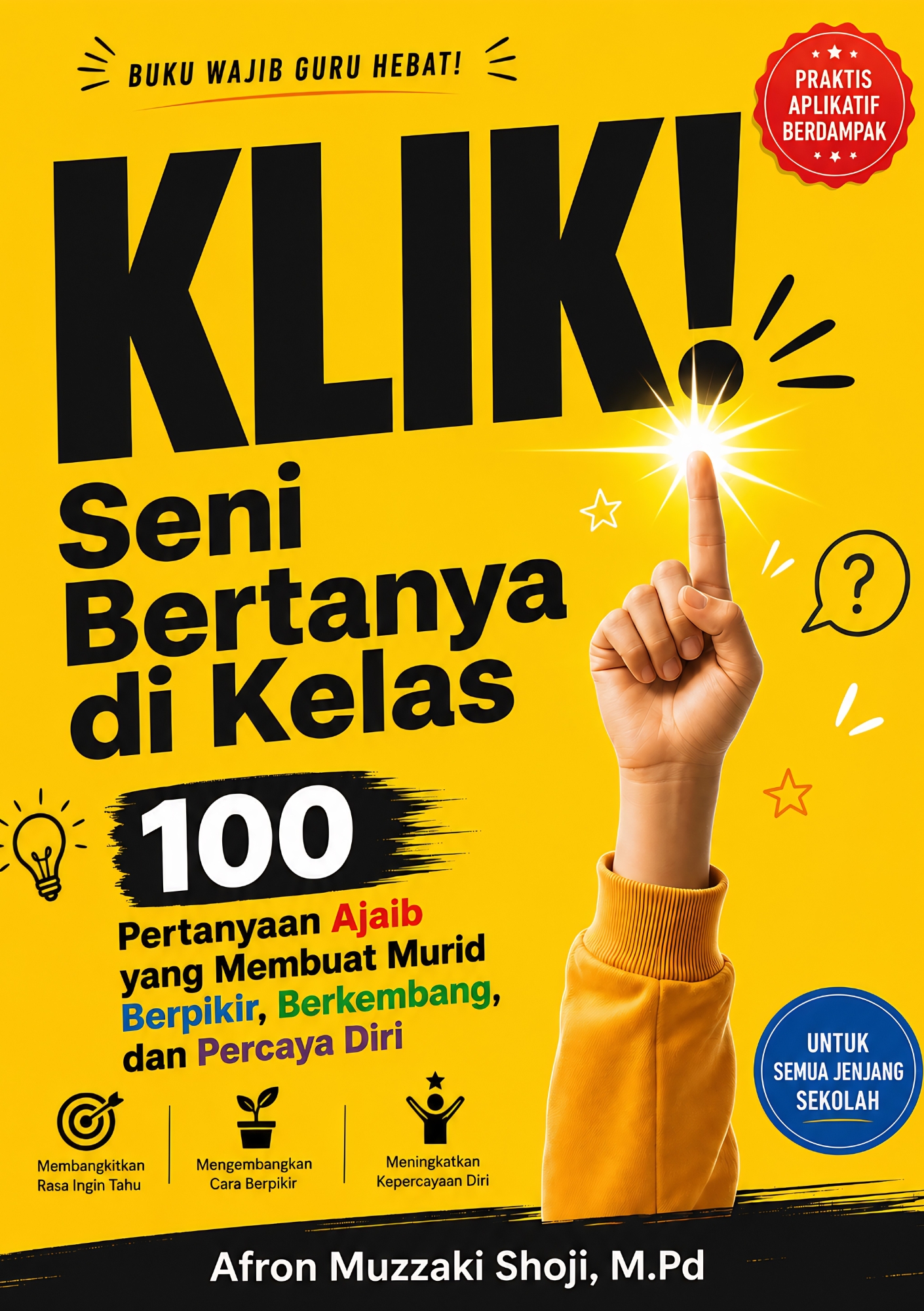 Cover Buku KLIK! Seni Bertanya di Kelas